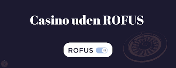 Oplev Casinoer Uden Om ROFUS - En Guide til Alternativer